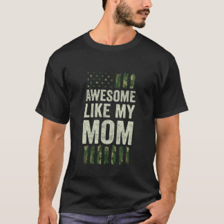 Military Camo American Flag - Awesome Like My Mum T-Shirt