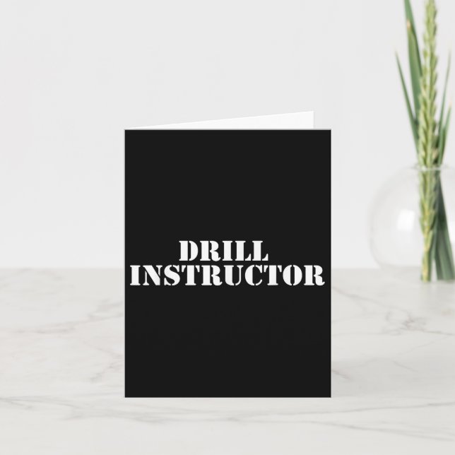 Military Drill Instructor Shirt Boot Camp Tee  Card (Front)