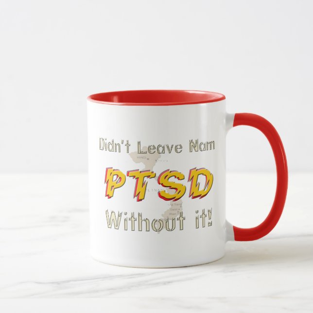 Military Humourous PTSD Coffee Cup (Right)