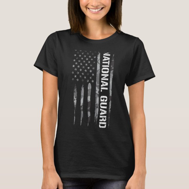 Military National Guard   American Flag Sayings T-Shirt (Front)