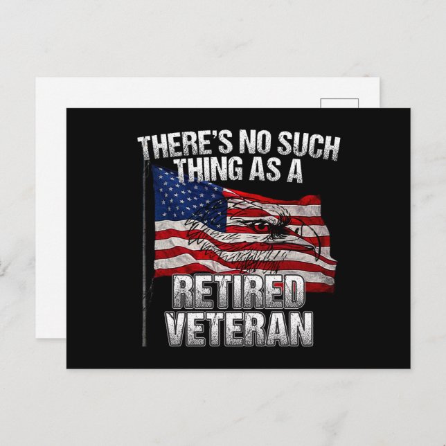 Military - No Such Thing as Retired Veteran Postcard (Front/Back)