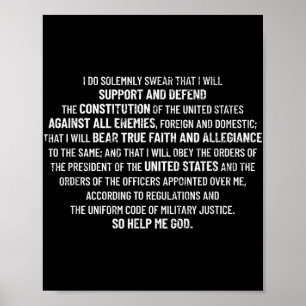 Military Oath Defend The Constitution Veteran Mili Poster