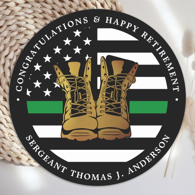 Military Retirement Party Thin Green Line Boots  Classic Round Sticker (Creator Uploaded)