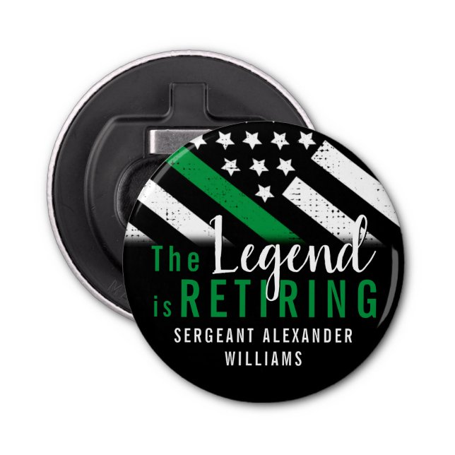 Military Retirement Thin Green Line Flag Army Bottle Opener (Front)