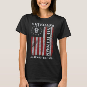 Military Veterans Protest Usa Flag No Kings Americ T-Shirt