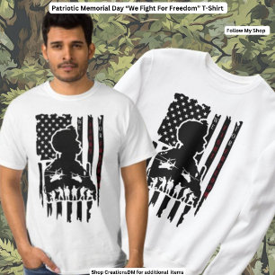 Military - We Fight For Freedom T-Shirt