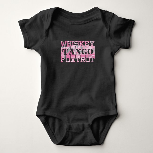 Military Whiskey Tango Foxtrot Pink Camo Baby Bodysuit (Front)