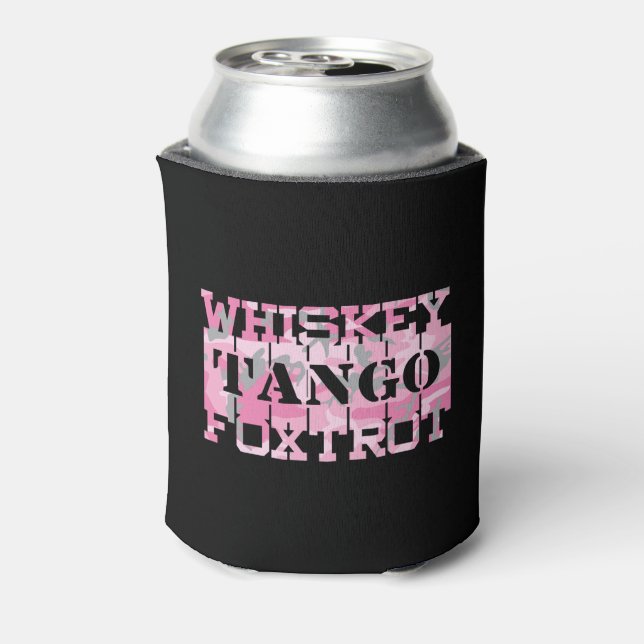 Military Whiskey Tango Foxtrot Pink Camo Can Cooler (Can Back)