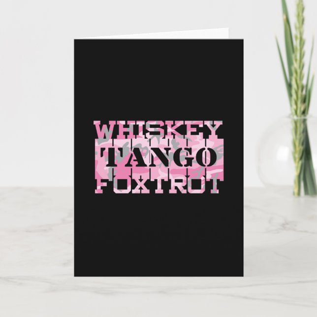 Military Whiskey Tango Foxtrot Pink Camo Card (Front)