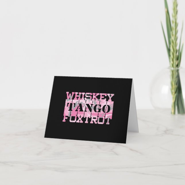 Military Whiskey Tango Foxtrot Pink Camo Card (Front)