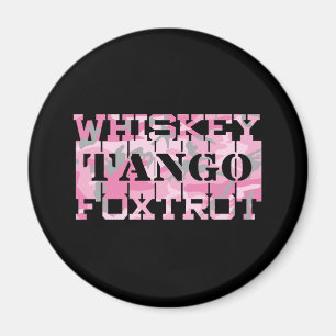 Military Whiskey Tango Foxtrot Pink Camo Magnet