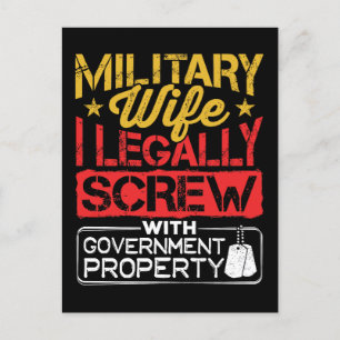 Military Wife Funny Screw Government Property Postcard
