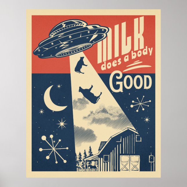 Milk does a body good funny aliens ufo poster (Front)