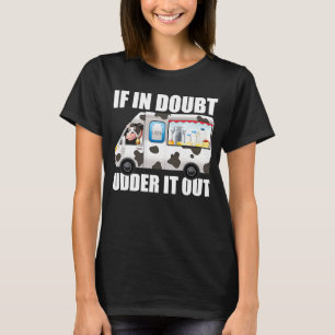 Milk Farm Dairy  Cow Farming Farmer Milk Truck T-Shirt