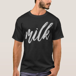 Milk Milk Lover Milk Farm Vintage Gift T-Shirt