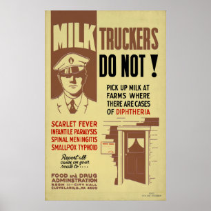 Milk Trucker FDA Warning 1940 WPA Vintage Health Poster