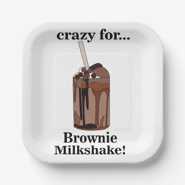 Milkshake Crazy For Brownie Milkshake Party Paper Plate (Front)
