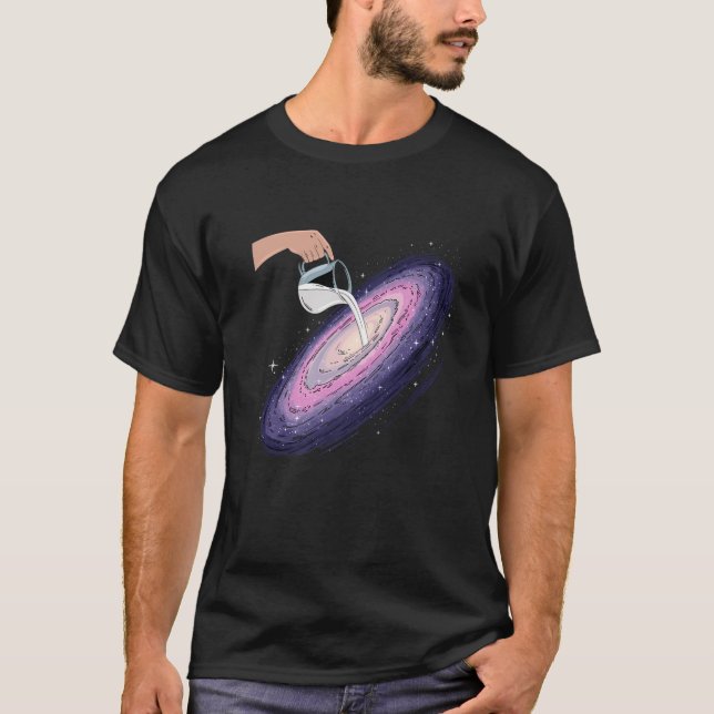 Milky Way Galaxy Pun Astronomy Space Lovers Astron T-Shirt (Front)