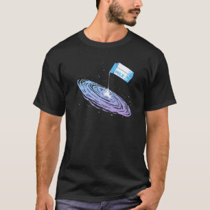 Milky Way Galaxy Pun for Astronomy T-Shirt