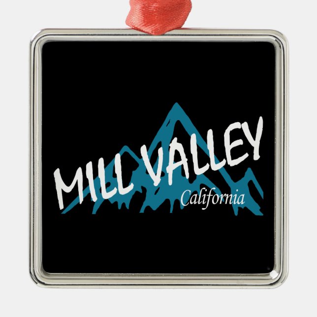 Mill Valley California Mountains Metal Ornament (Front)
