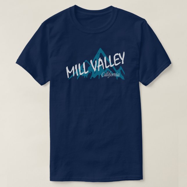 Mill Valley California Mountains T-Shirt (Design Front)