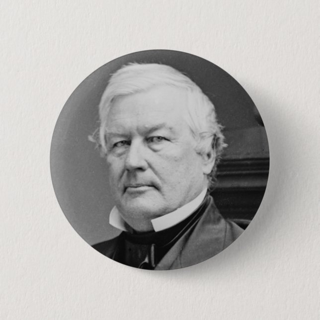 Millard Fillmore 6 Cm Round Badge (Front)