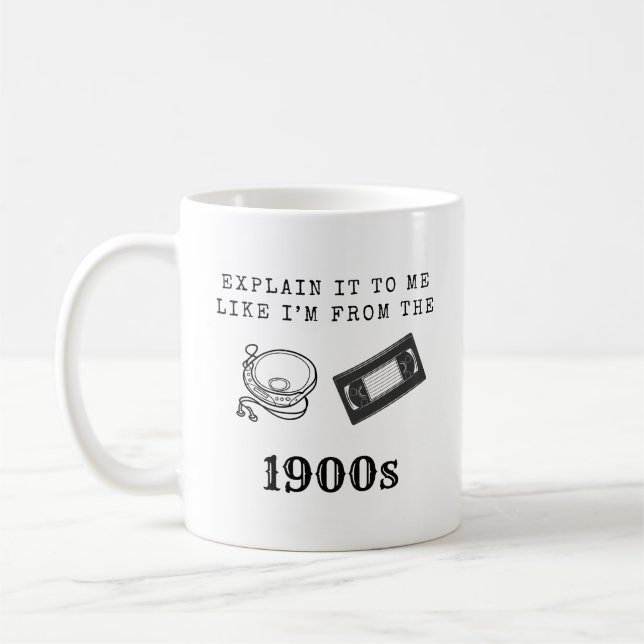Millennial GenX Funny Gift - Explain it to me Coffee Mug (Left)