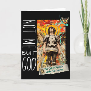 Millennial Saint The Eucharist Not Me God  Card
