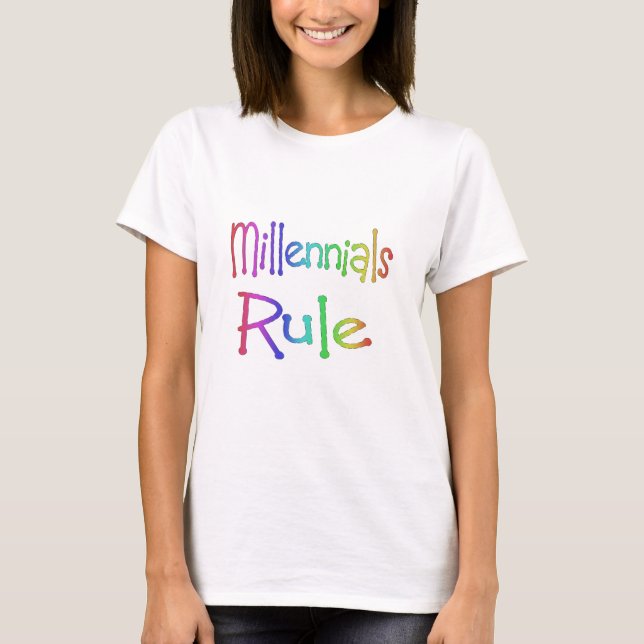 millennials rule millennial t-shirt design (Front)