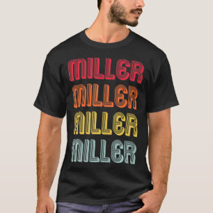 MILLER Gift Surname Funny Retro Vintage 80s Birthd T-Shirt