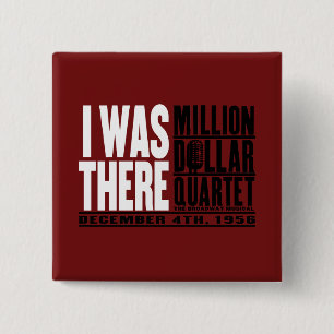 Million Dollar Quartet "I Was There" 15 Cm Square Badge