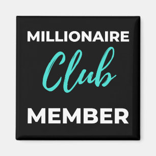 Millionaire Club Member Magnet