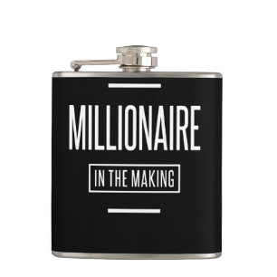Millionaire in The Making Motivational Entrepreneu Hip Flask
