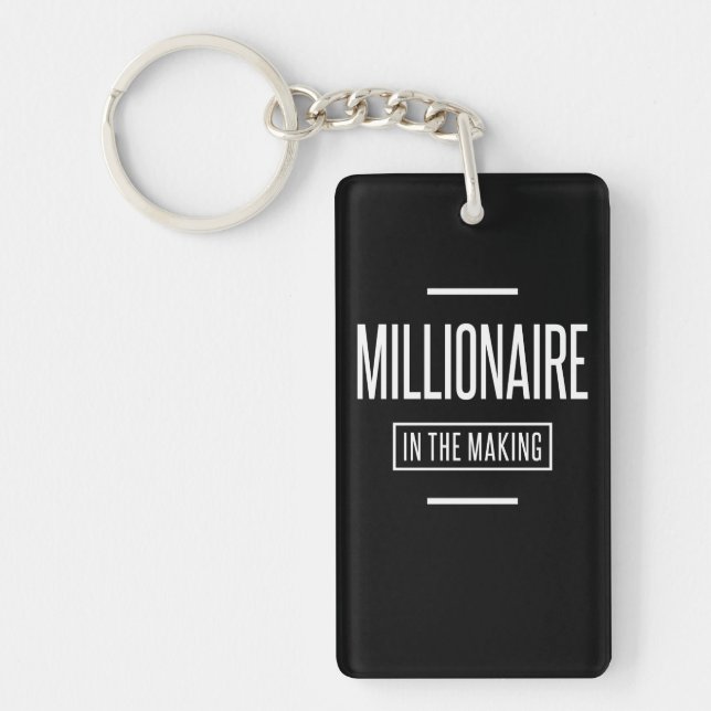 Millionaire in The Making Motivational Entrepreneu Key Ring (Front)