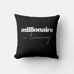 'Millionaire in Training' Motivational Inspiration Cushion