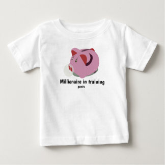 "millionaire in training pants" baby T-Shirt