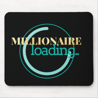 Millionaire Loading Motivational Mouse Pad