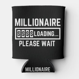 Millionaire Loading Please Wait Can Cooler