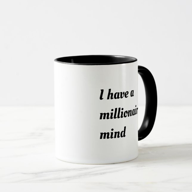 Millionaire mind mug (Front Right)