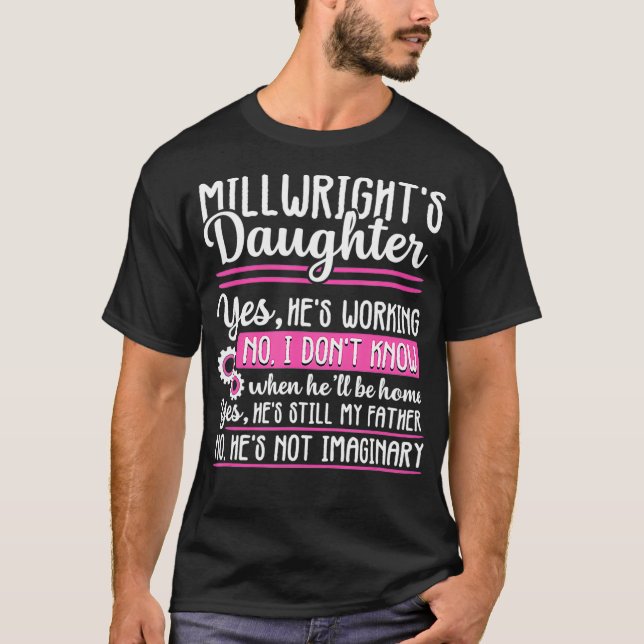 Millwright Daughter Proud Funny Gift women  T-Shirt (Front)
