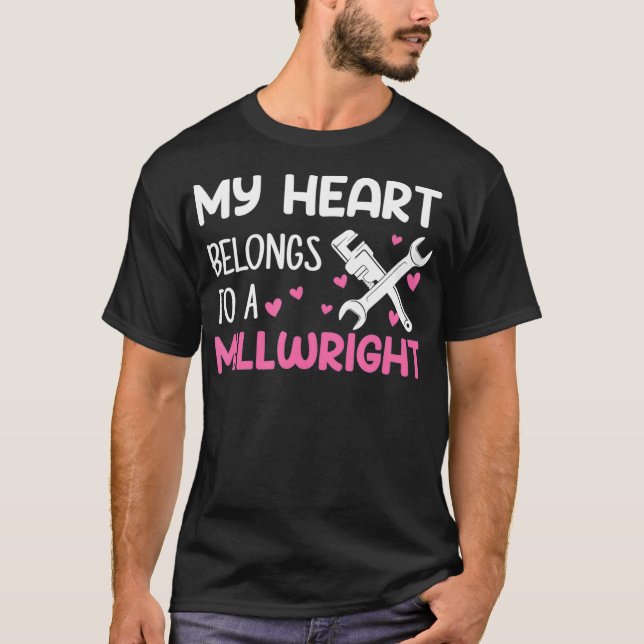 Millwright Wife millwright _1  T-Shirt (Front)