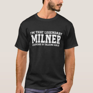Milner Surname Funny Team Family Last Name Milner  T-Shirt