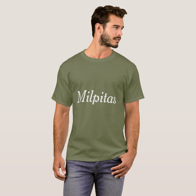 Milpitas city simple script T-Shirt (Front Full)