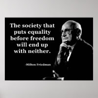 Milton Friedman Equality Freedom Quote