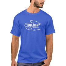Milton West Virginia T-shirt