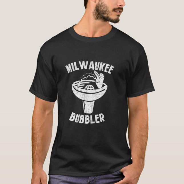 Milwaukee Bubbler Water Drinking Fountain Funny T-Shirt (Front)