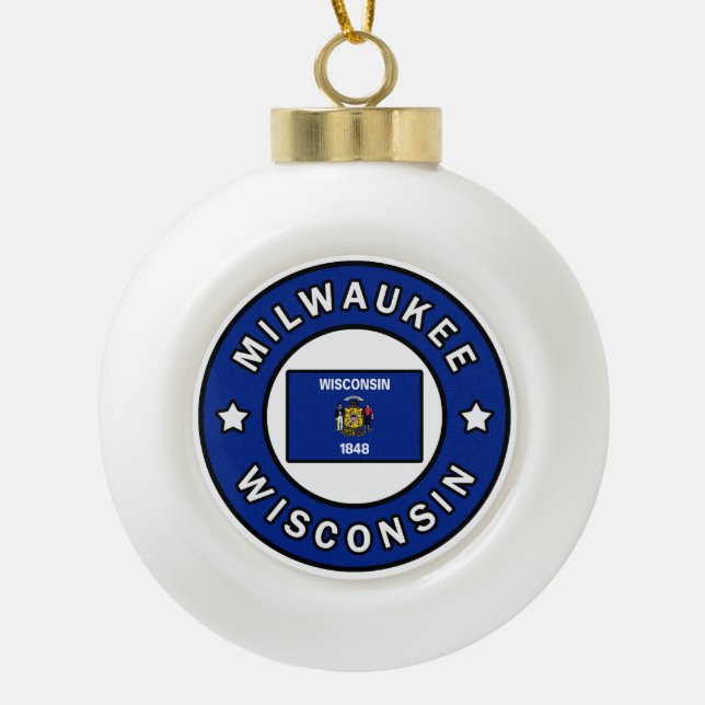Milwaukee Wisconsin Ceramic Ball Christmas Ornament (Front)