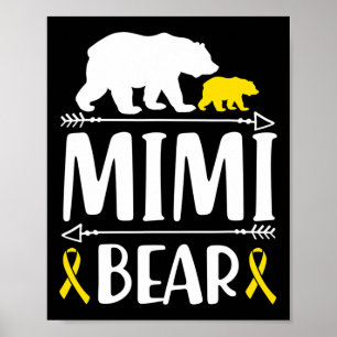 Mimi Bear Childhood Cancer Awareness Gift Mum Of A Poster