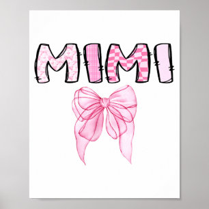 Mimi Birthday Girl Matching Coquette Nk Bow Poster