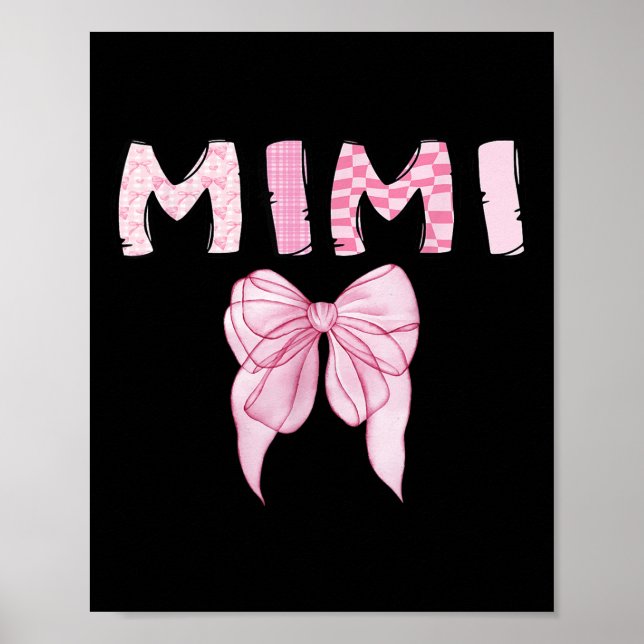Mimi Birthday Girl Matching Coquette Nk Bow  Poster (Front)